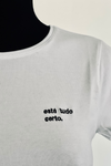 T-shirt -  Está tudo certo